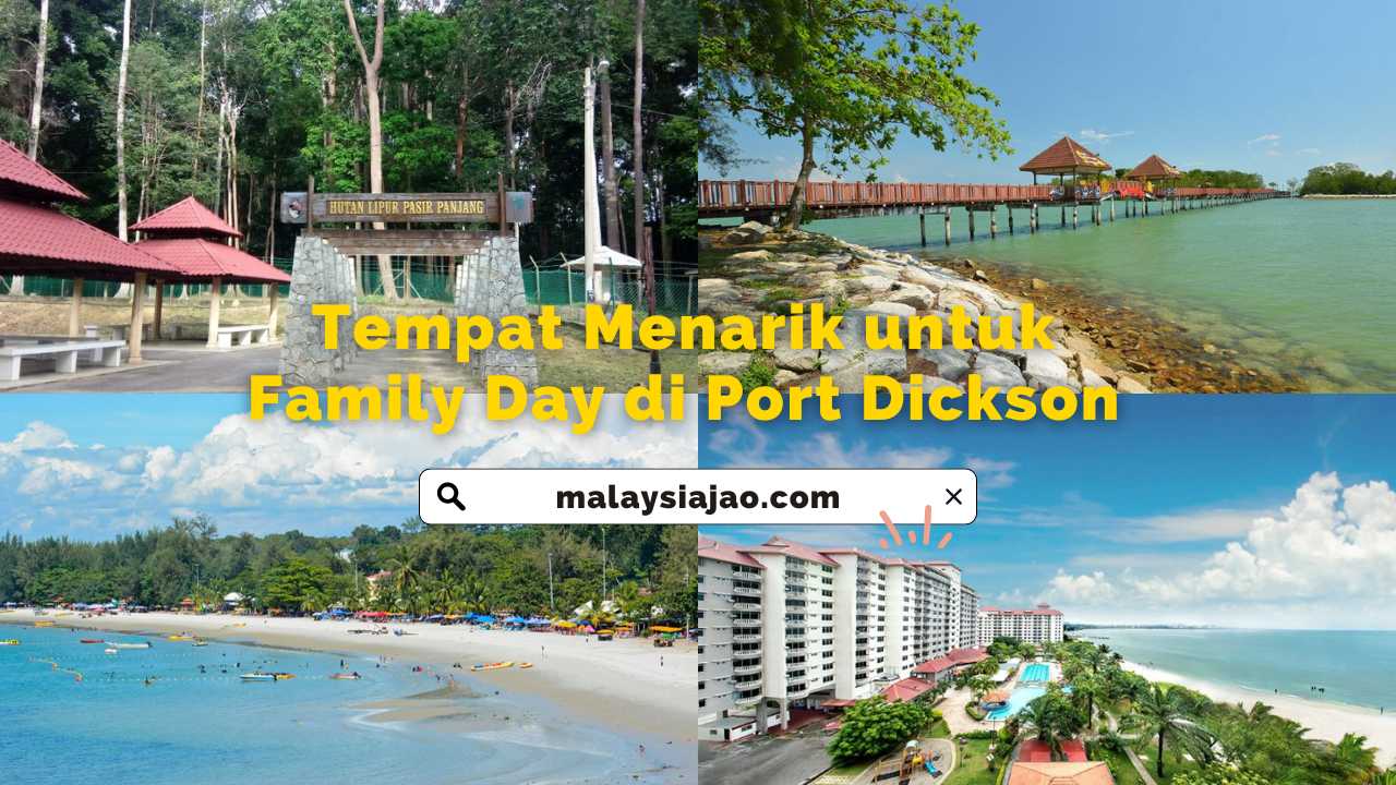 cover Tempat Menarik untuk Family Day di Port Dickson