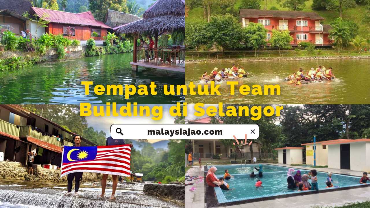cover Tempat untuk Team Building di Selangor