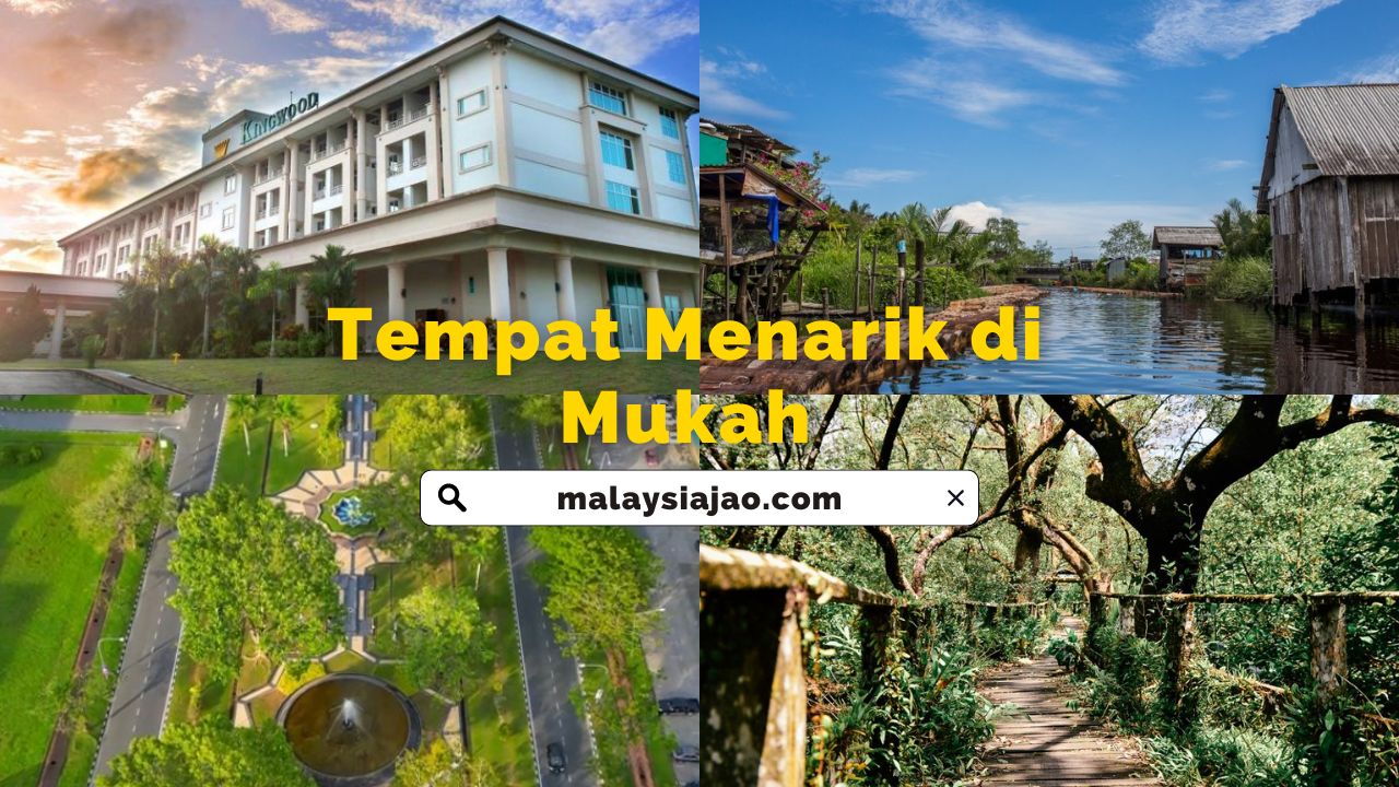 11 Tempat Menarik di Mukah: Ulasan Terkini 2024 Tempat Menarik di Mukah