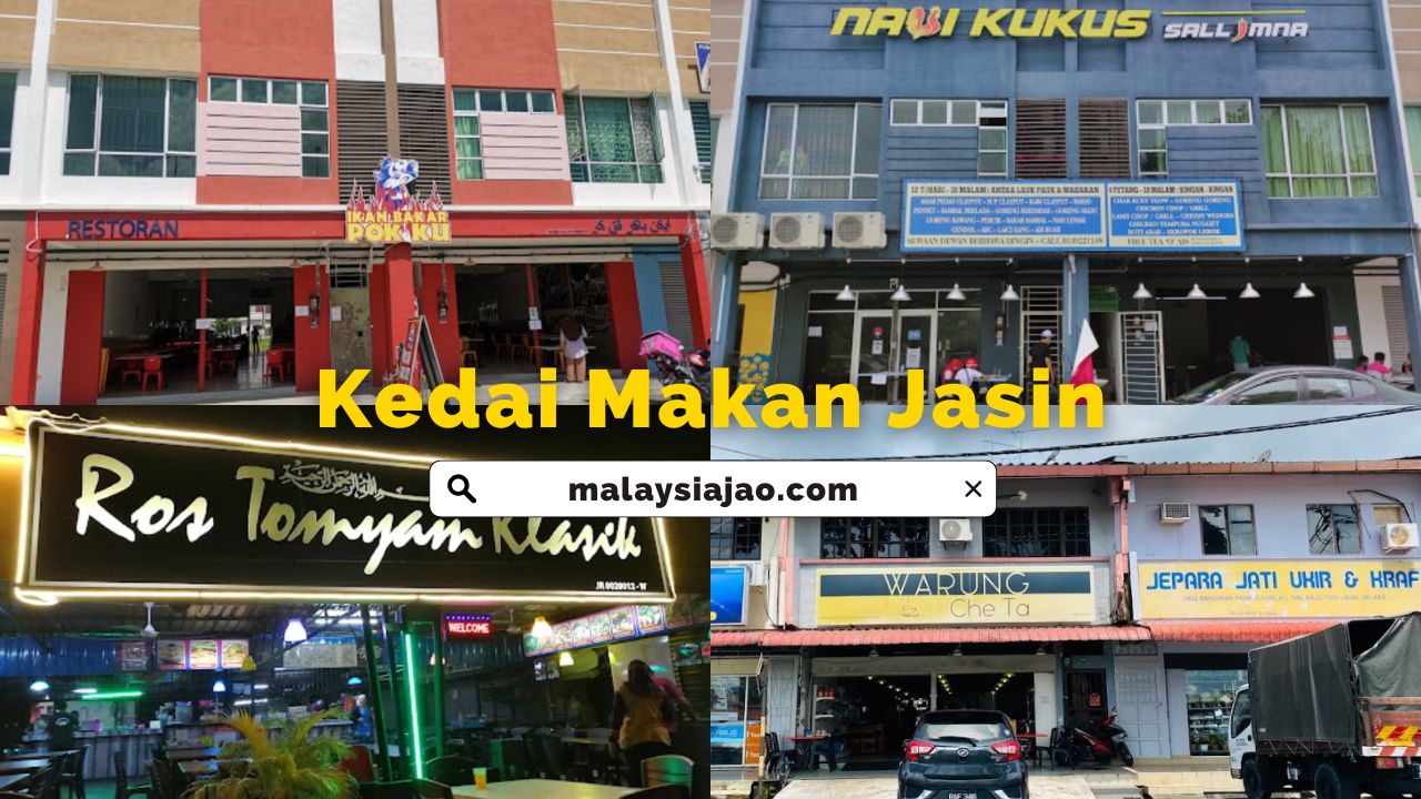 Cadangan Tempat Makan Best di Melaka (Update 2023) Kedai Makan Jasin