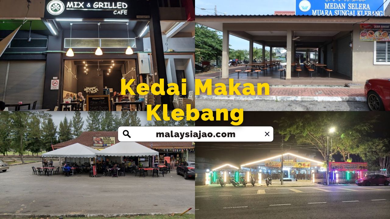Cadangan Tempat Makan Best di Melaka (Update 2023) Kedai Makan Klebang